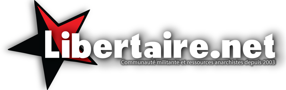 Forum Libertaire.net ★ communauté militante et ressources anarchistes